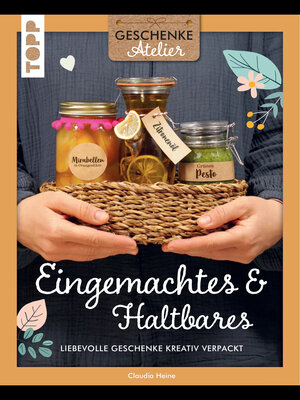 cover image of Geschenkeatelier. Herzhaftes aus der Küche